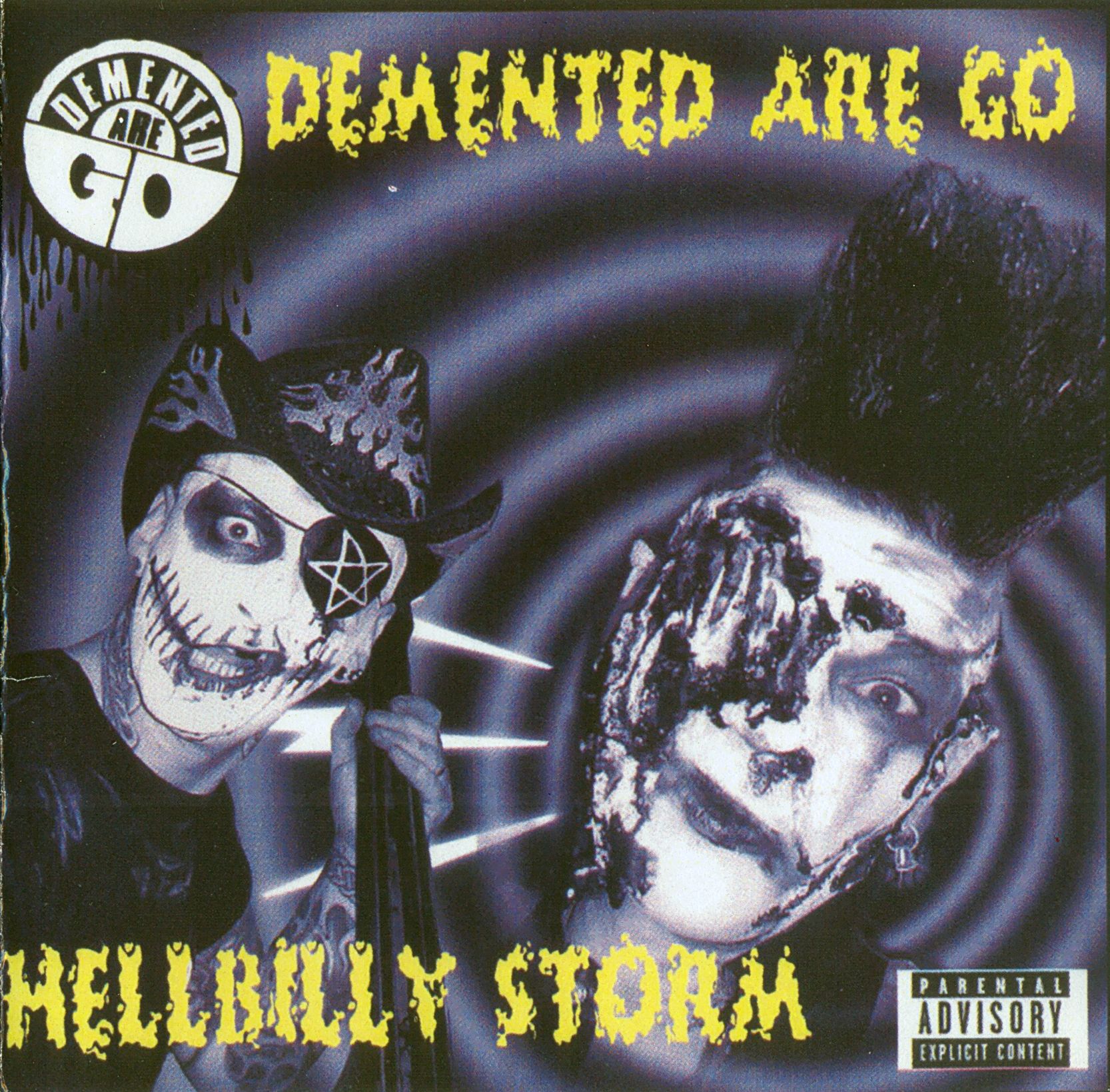 Demented Are Go Hellbilly Storm